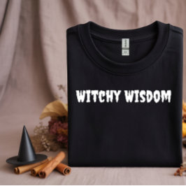 Witchy Wisdom weiße Typografie T-Shirt