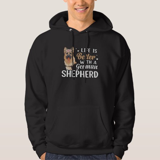 with a German Shepherd Dog Saying Hoodie (Vorderseite)