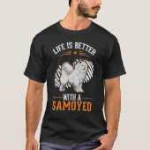 with a Samoyed T-Shirt (Vorderseite)