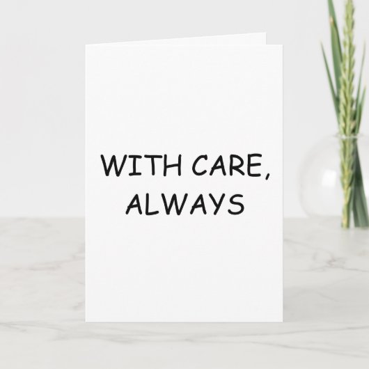 With Care, Always – Minimalist Support Card Templa Karte (Vorderseite)