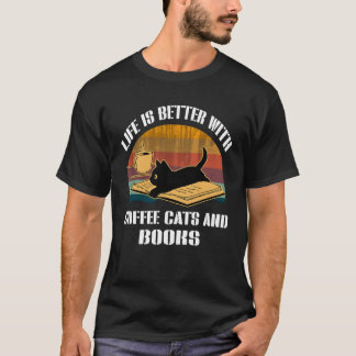With Coffee Cats And Books T-Shirt