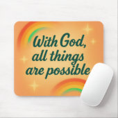 with God all things are possible Christian faith Mousepad (Mit Mouse)