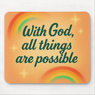 with God all things are possible Christian faith Mousepad