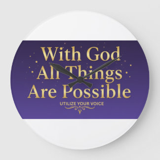With God All Things Are Possible – Inspirational Große Wanduhr