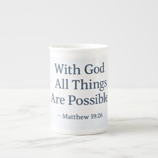 With God All Things Are Possible - Matthew 19:26 Porzellantasse