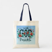 With God All Things Are Possible Tote Bag Tragetasche (Rückseite)