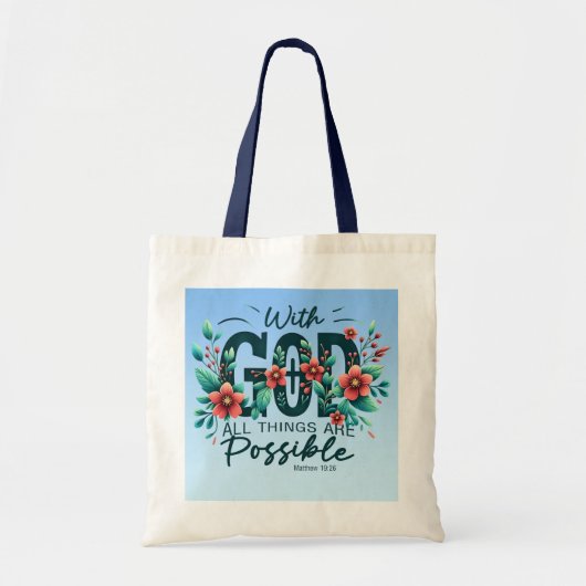 With God All Things Are Possible Tote Bag Tragetasche (Vorne)