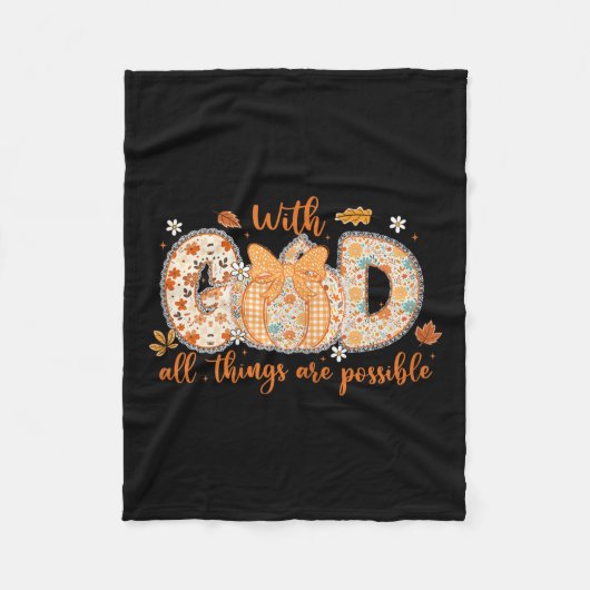 With God All Things Are Ssible Fall Pumpkin Patter Fleecedecke (Vorderseite)