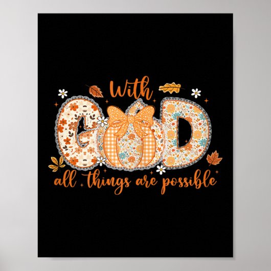 With God All Things Are Ssible Fall Pumpkin Patter Poster (Vorne)