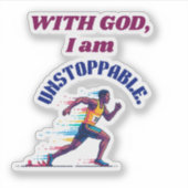 With God, I'm Unstoppable Aufkleber (Vorderseite)