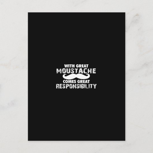 with great moustache comes great responsibility postkarte (Vorderseite)