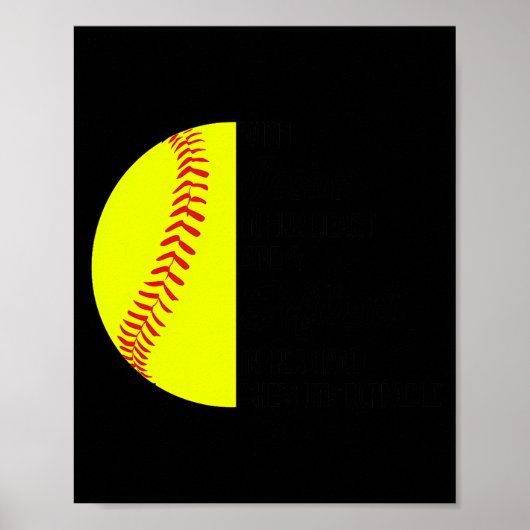 With Jesus In Her Heart And A Softball She Is Unst Poster (Vorne)