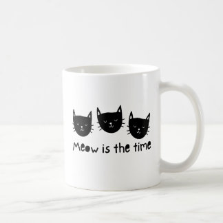 With the quote "Meow is the time" Kaffeetasse