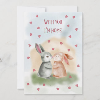 With You I’m Home Cute Bunny Feiertagskarte