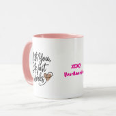 With You Life Just Works Personalized Mug Tasse (Vorderseite Links)
