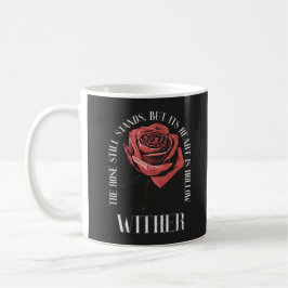 Wither - Gothic Streetwear Design Kaffeetasse