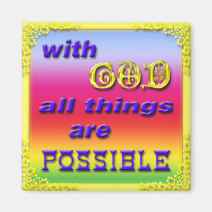 WithGodAllThingsArePossibleRainbow Magnet