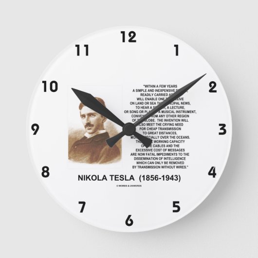Within A Few Years Simple Inexpensive Device Tesla Runde Wanduhr (Vorderseite)