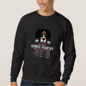 without Bernese Mountain dog everything is stupid  Sweatshirt (Vorderseite)