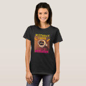 Without Coffee I Have No Motivation - Coffee Lover T-Shirt (Vorne ganz)