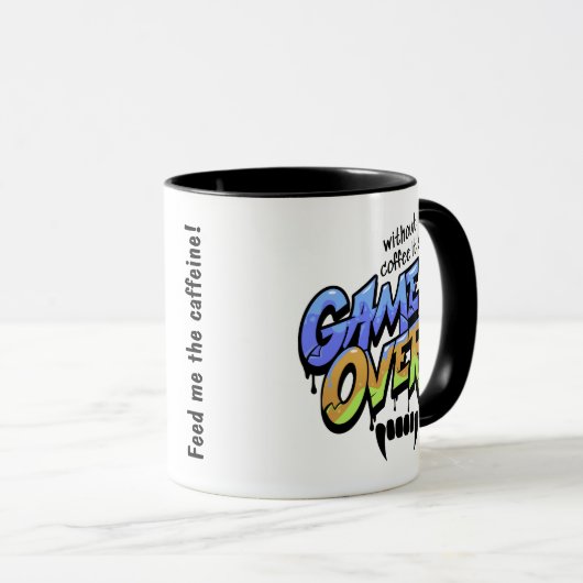 Without Coffee It’s Game Over – Graffiti Style Mug Tasse (VorderseiteRechts)