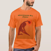 Without Geometry, Life Is Pointless – Math Pun wit T-Shirt (Vorderseite)