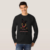 without German Shepherd dog everything is stupid_2 T-Shirt (Vorne ganz)