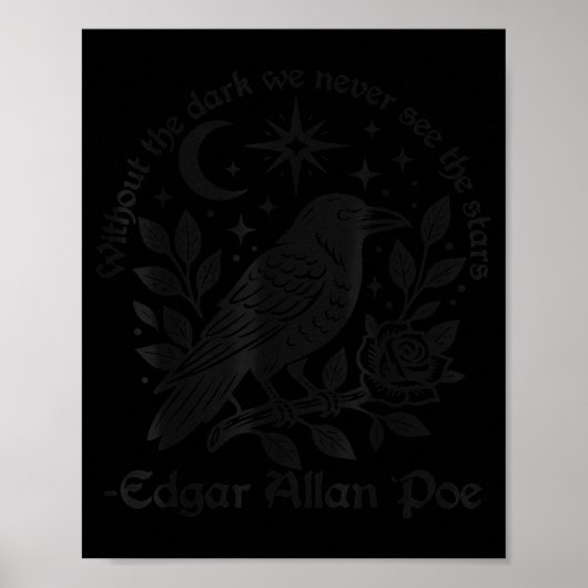 Without The Dark We Never See The Stars Edgar Alla Poster (Vorne)