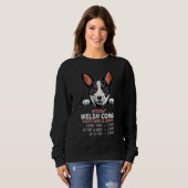 without Welsh Corgi dog everything is stupid_3 Sweatshirt (Vorne ganz)