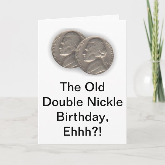 Witty 55. Geburtstagkarte Karte (Vorderseite)