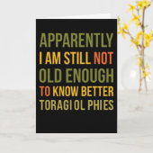 Witty Aging Joke Apparently I Still Dont Know  Karte (Gelbe Blume)