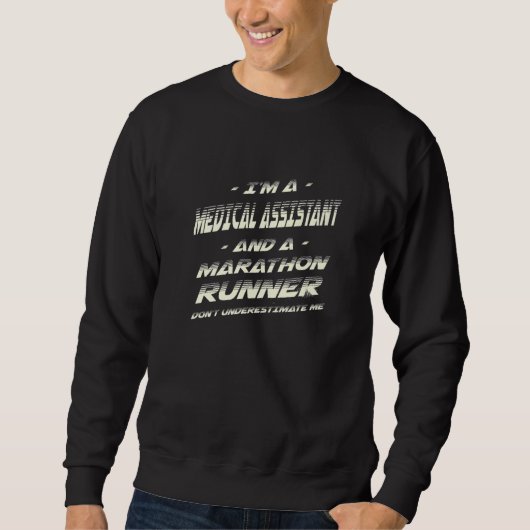 Witty Certified Medical Assistant Sports Hobby Sweatshirt (Vorderseite)