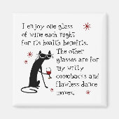 Witty Comebacks Weine Zitat Black Cat Magnet (Vorne)