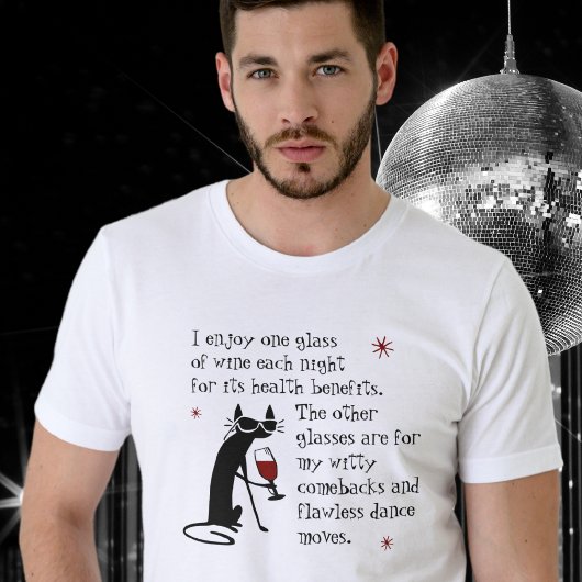 Witty Comebacks Weine Zitat Black Cat T-Shirt