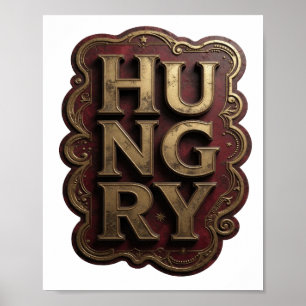 Witty Gold HUNGRY Grafikdesign Poster
