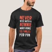 Witty Mama Relatives Sayings Momma T-Shirt (Vorderseite)