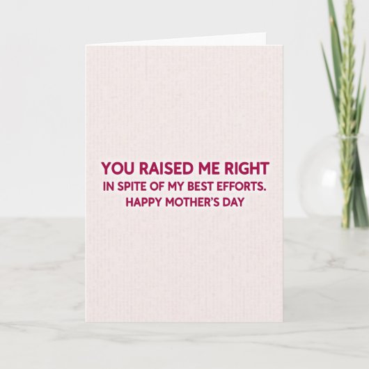 Witty Mothers Day Message Card Karte (Vorderseite)