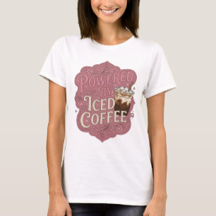 Witty Pink POWERED BY ICED COFFEE Individuelles De T-Shirt