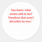 Witz Runder Aufkleber (Vorderseite)