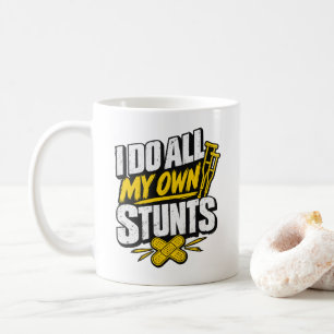 Witz über Krücken bei Knochenbrüchen Ich mache all Kaffeetasse