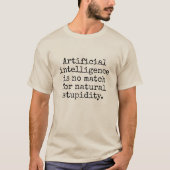 Witz über künstliche Intelligenz T-Shirt (Vorderseite)