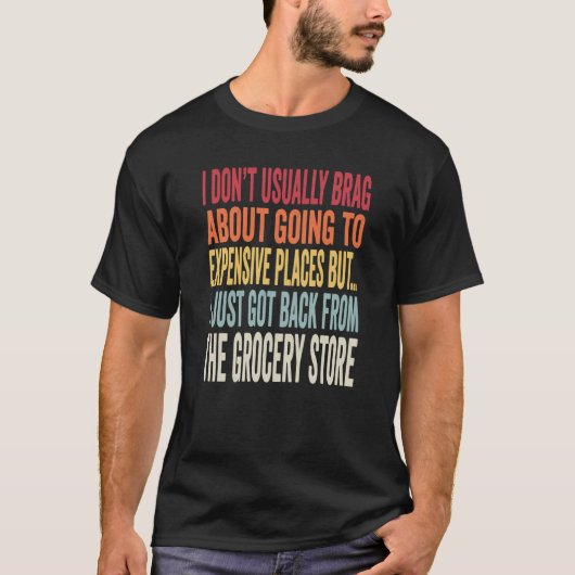 Witz über Lebensmitteleinkauf Inflation Meme T-Shirt (Vorderseite)
