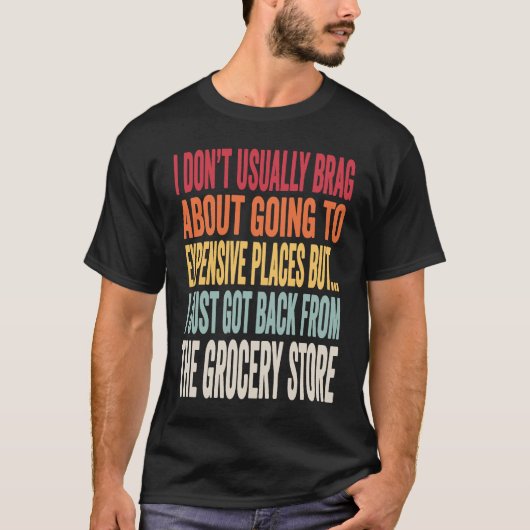 Witz über Lebensmitteleinkauf Inflation Meme T-Shirt (Vorderseite)