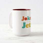 Witze für Jets Zweifarbige Tasse (Vorderseite Links)