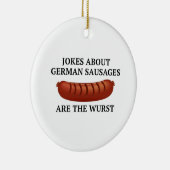 Witze über deutsche Würste sind der Wurst Keramikornament (Rechts)