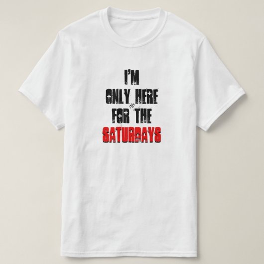 Witze über Samstag T-Shirt (Design vorne)