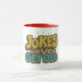 Witze werden nie alt tasse (Zentrum)