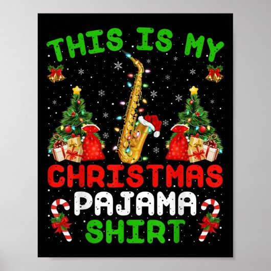 Witzig Das ist mein Weihnachts-Pajama-Shirt Saxoph Poster (Vorne)