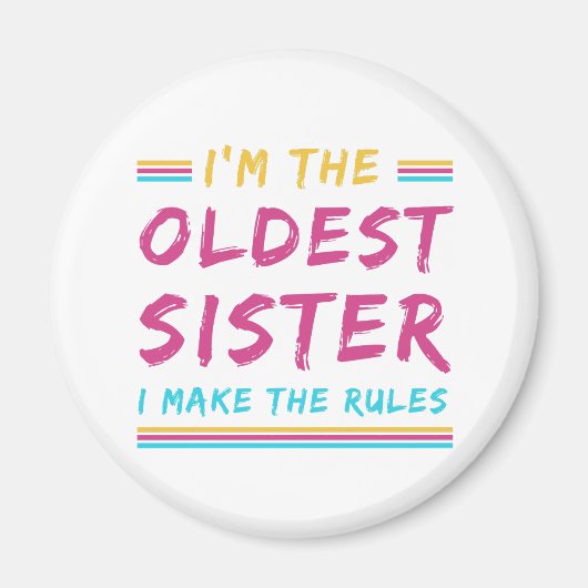 Witzig, dass ich die älteste Schwester bin, die ic Magnet (Vorne)