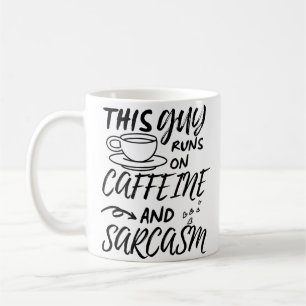 Witzig Dieser Typ läuft auf Koffein und Sarcaso Kaffeetasse